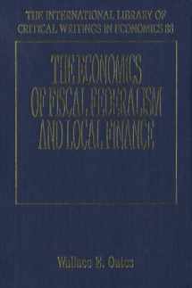 9781858983554-185898355X-The Economics of Fiscal Federalism and Local Finance (The International Library of Critical Writings in Economics series, 88)