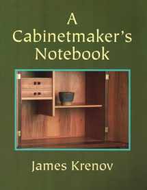 9780941936590-0941936597-A Cabinetmaker's Notebook (Woodworker's Library)