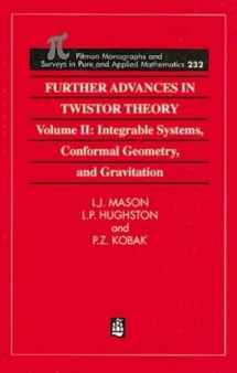 9780582004658-0582004659-Further Advances in Twistor Theory: Volume II: Integrable Systems, Conformal Geometry and Gravitation (Chapman & Hall/CRC Research Notes in Mathematics Series)
