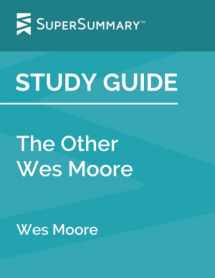 9781797748115-1797748114-Study Guide: The Other Wes Moore by Wes Moore (SuperSummary)