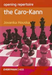 9781781942109-1781942102-Opening Repertoire: The Caro-Kann (Everyman Chess: Opening Repertoire)
