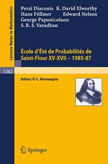 9783540505495-3540505490-Ecole d'Ete de Probabilites de Saint-Flour XV-XVII, 1985-87 (Lecture Notes in Mathematics, 1362)