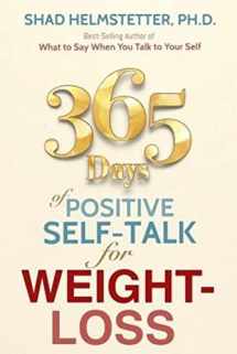 9780972782166-0972782168-365 Days of Positive Self-Talk for Weight-Loss