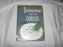 9780394900759-0394900758-Bartholomew and the Oobleck: (Caldecott Honor Book) (Classic Seuss)