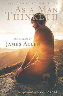 9781548740764-1548740764-As a Man Thinketh: 21st Century Edition (The Wisdom of James Allen)