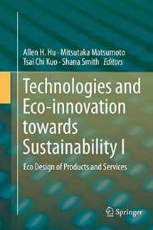 9789811311802-9811311803-Technologies and Eco-innovation towards Sustainability I: Eco Design of Products and Services