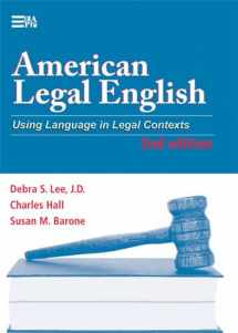 9780472032068-0472032062-American Legal English, 2nd Edition: Using Language in Legal Contexts (Michigan Series In English For Academic & Professional Purposes)