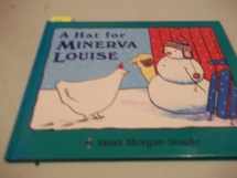 9780525453284-0525453288-A Hat for Minerva Louise