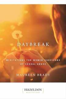 9780894867590-0894867598-Daybreak: Meditations for Women Survivors of Sexual Abuse (Hazelden Meditations)