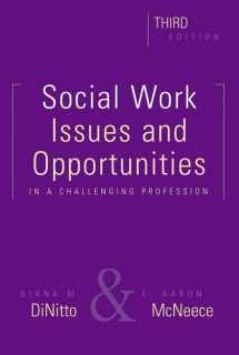 9780190615840-0190615842-Social Work, Third Edition: Issues and Opportunities in a Challenging Profession