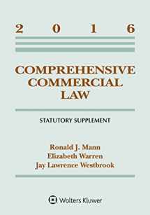 9781454875383-1454875380-Comprehensive Commercial Law 2016 Statutory Supplement
