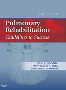 9780323045490-0323045499-Pulmonary Rehabilitation: Guidelines to Success