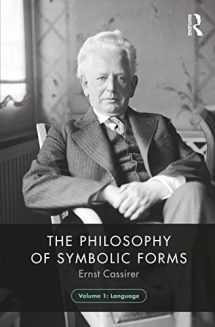 9781138907133-1138907138-The Philosophy of Symbolic Forms, Volume 1: Language
