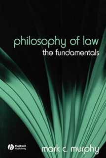 9781405129602-1405129603-Philosophy of Law: The Fundamentals