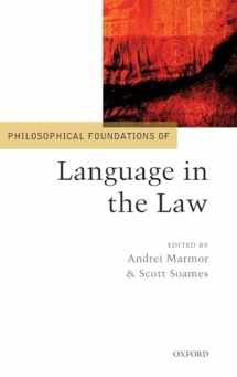 9780199572380-0199572380-Philosophical Foundations of Language in the Law (Philosophical Foundations of Law)