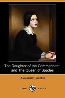 9781406566604-1406566608-The Daughter of the Commandant, and The Queen of Spades