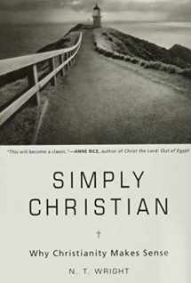 9780061920622-0061920622-Simply Christian: Why Christianity Makes Sense