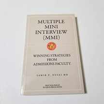 9781937978051-1937978052-Multiple Mini Interview: Winning Strategies from Admissions Faculty