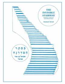 9780986119613-098611961X-The Invisible Stairway: Kabbalistic Meditations on The Hebrew Letters