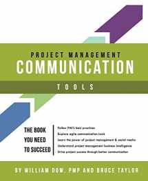 9780985869526-0985869526-Project Management Communication Tools