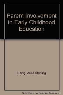 9780912674704-0912674709-Parent Involvement in Early Childhood Education