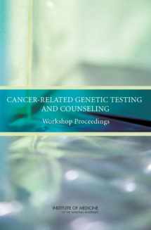 9780309109970-0309109973-Cancer-Related Genetic Testing and Counseling: Workshop Proceedings