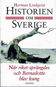 9789113005300-9113005308-När riket sprängdes och Bernadotte blev kung (Historien om Sverige) (Swedish Edition)