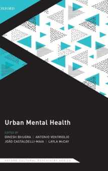 9780198804949-0198804946-Urban Mental Health (Oxford Cultural Psychiatry)