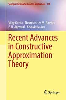 9783319921648-3319921649-Recent Advances in Constructive Approximation Theory (Springer Optimization and Its Applications, 138)
