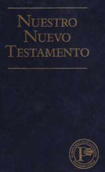 9780825417153-0825417155-Nuestro Nuevo Testamento (Spanish Edition)