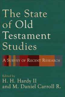9781540963659-1540963659-The State of Old Testament Studies: A Survey of Recent Research
