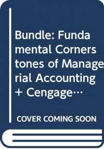 9780324606720-0324606729-Bundle: Fundamental Cornerstones of Managerial Accounting + CengageNOW Printed Access Card