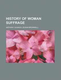 9781236704146-1236704142-History of Woman Suffrage Volume III