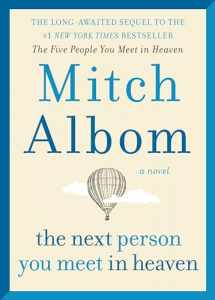 9780062294449-006229444X-The Next Person You Meet in Heaven: The Sequel to The Five People You Meet in Heaven