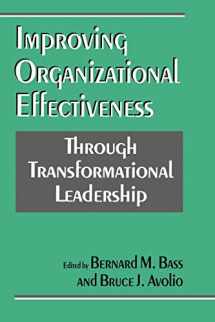9780803952362-0803952368-Improving Organizational Effectiveness through Transformational Leadership