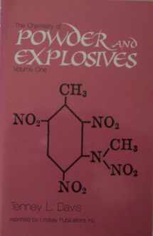 9781559180429-1559180420-The Chemistry of Powder and Explosives Volume One (Volume One)