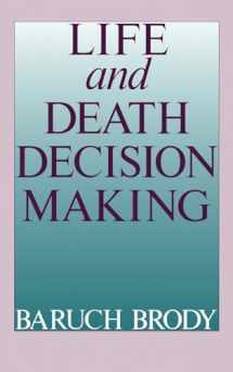 9780195050073-019505007X-Life and Death Decision Making