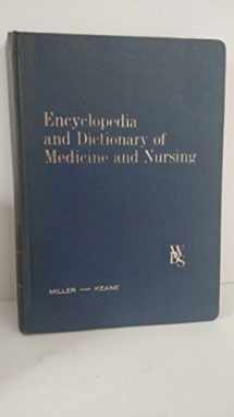 9780721663555-0721663559-Encyclopedia and Dictionary of Medicine and Nursing