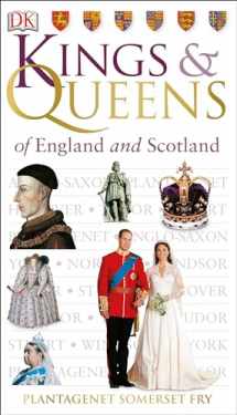 9780756688936-0756688930-Kings and Queens of England and Scotland