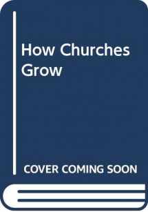 9780377400115-0377400114-How Churches Grow