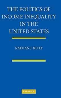 9780521514583-0521514584-The Politics of Income Inequality in the United States