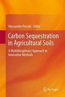 9783642233845-3642233848-Carbon Sequestration in Agricultural Soils: A Multidisciplinary Approach to Innovative Methods