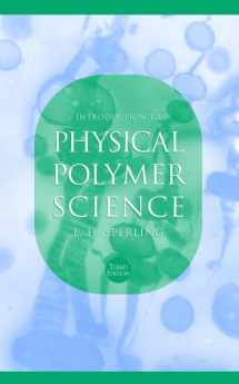 9780471329213-0471329215-Introduction to Physical Polymer Science
