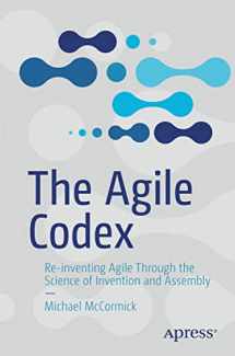 9781484272794-148427279X-The Agile Codex: Re-inventing Agile Through the Science of Invention and Assembly