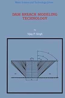 9789048146680-9048146682-Dam Breach Modeling Technology (Water Science and Technology Library, 17)