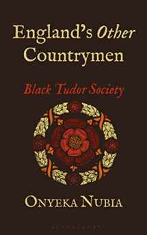 9781786994219-1786994216-England’s Other Countrymen: Black Tudor Society (Blackness in Britain)