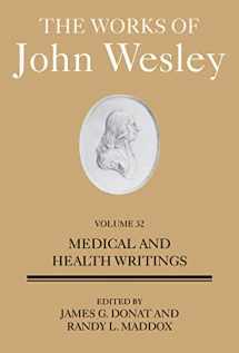 9781501859014-1501859013-The Works of John Wesley Volume 32: Medical and Health Writings
