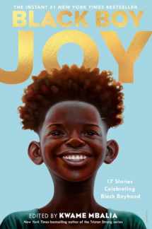 9780593379936-0593379934-Black Boy Joy: 17 Stories Celebrating Black Boyhood
