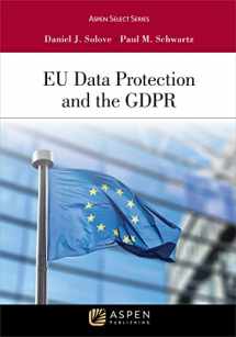 9781543832631-1543832636-EU Data Protection and the GDPR (Aspen Casebook Series)