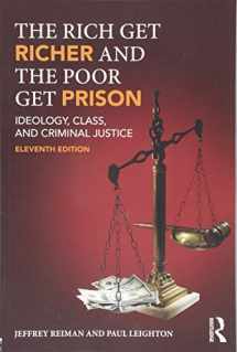 9781138193963-1138193968-The Rich Get Richer and the Poor Get Prison: Ideology, Class, and Criminal Justice